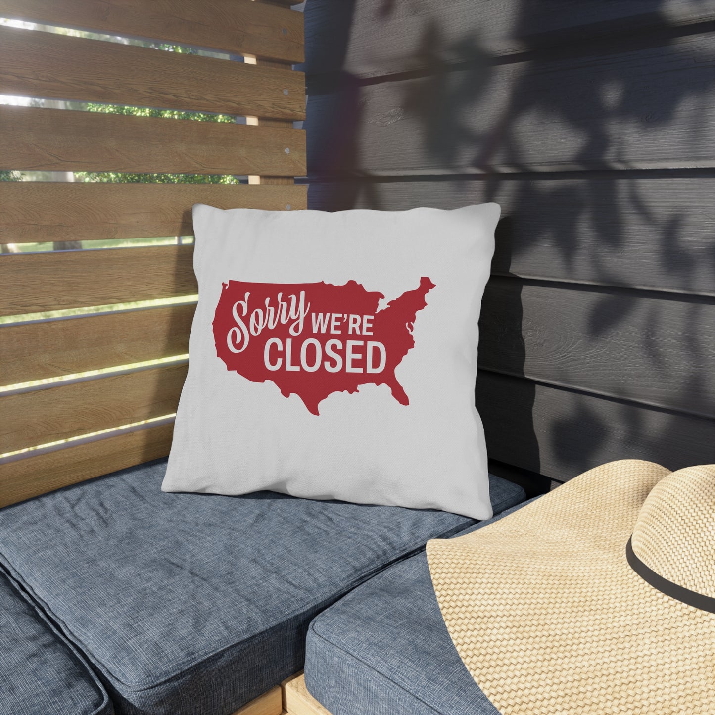 Sorry, We’re Closed Outdoor Pillows