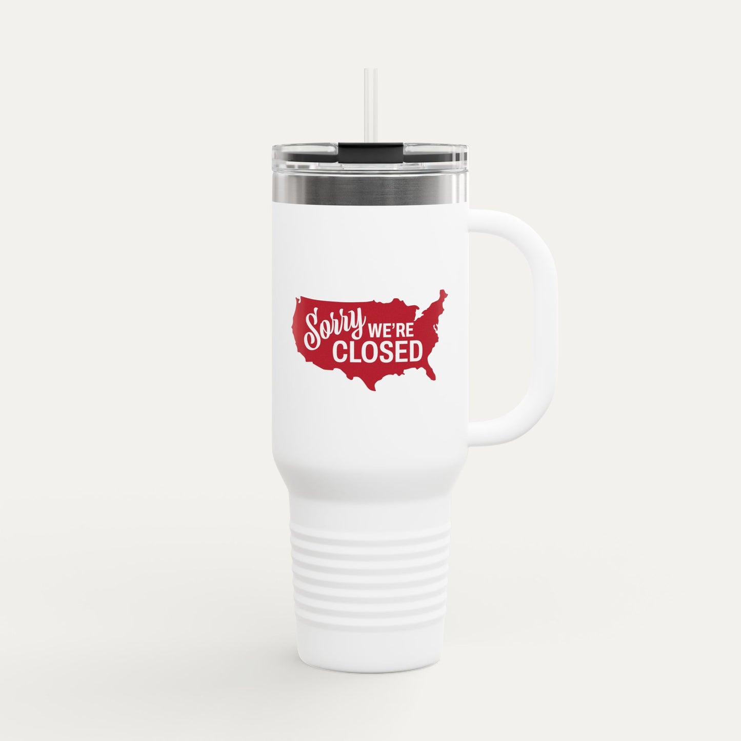 Sorry, We’re Closed Insulated 40oz Travel Mug