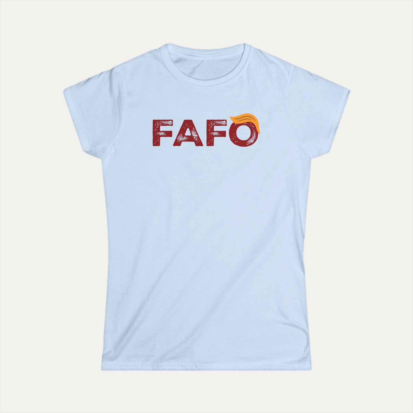 FAFO (Trump style) Women's Softstyle Tee