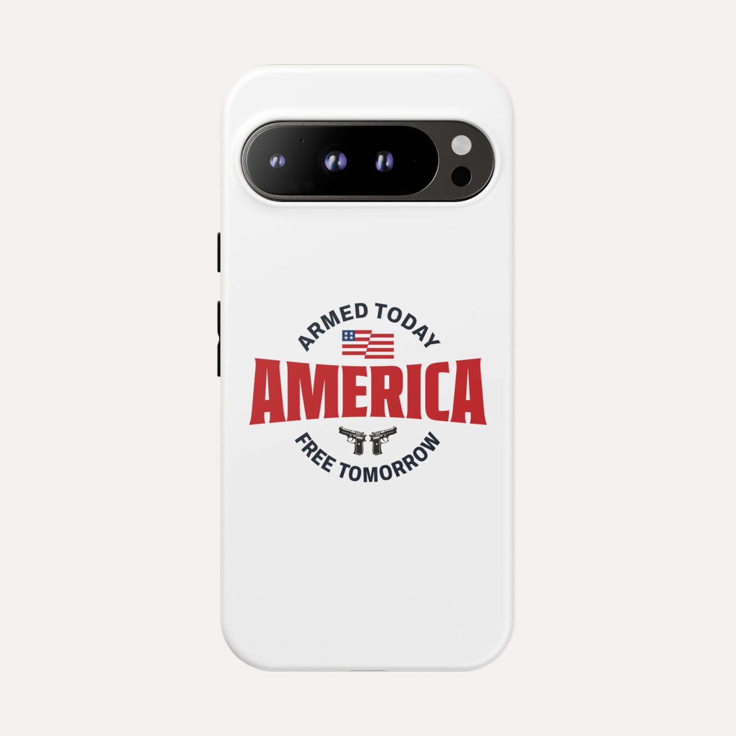 Armed Today, Free Tomorrow Tough Cases