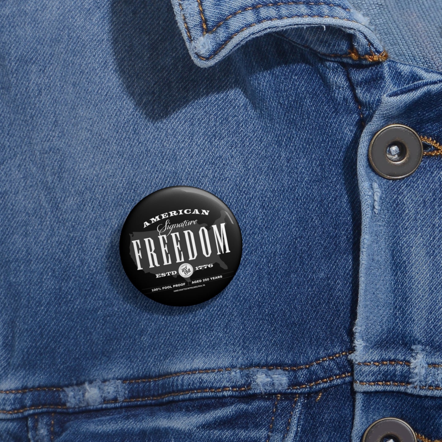 250 Proof Pin Button