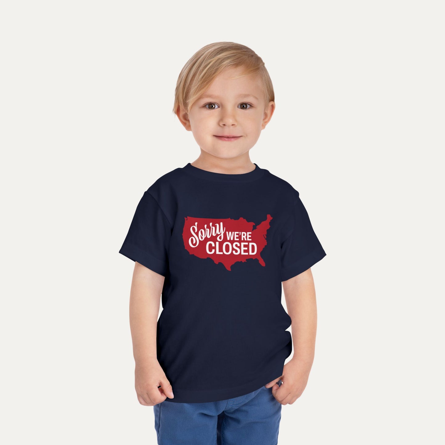 Sorry We’re Closed Toddler Tee