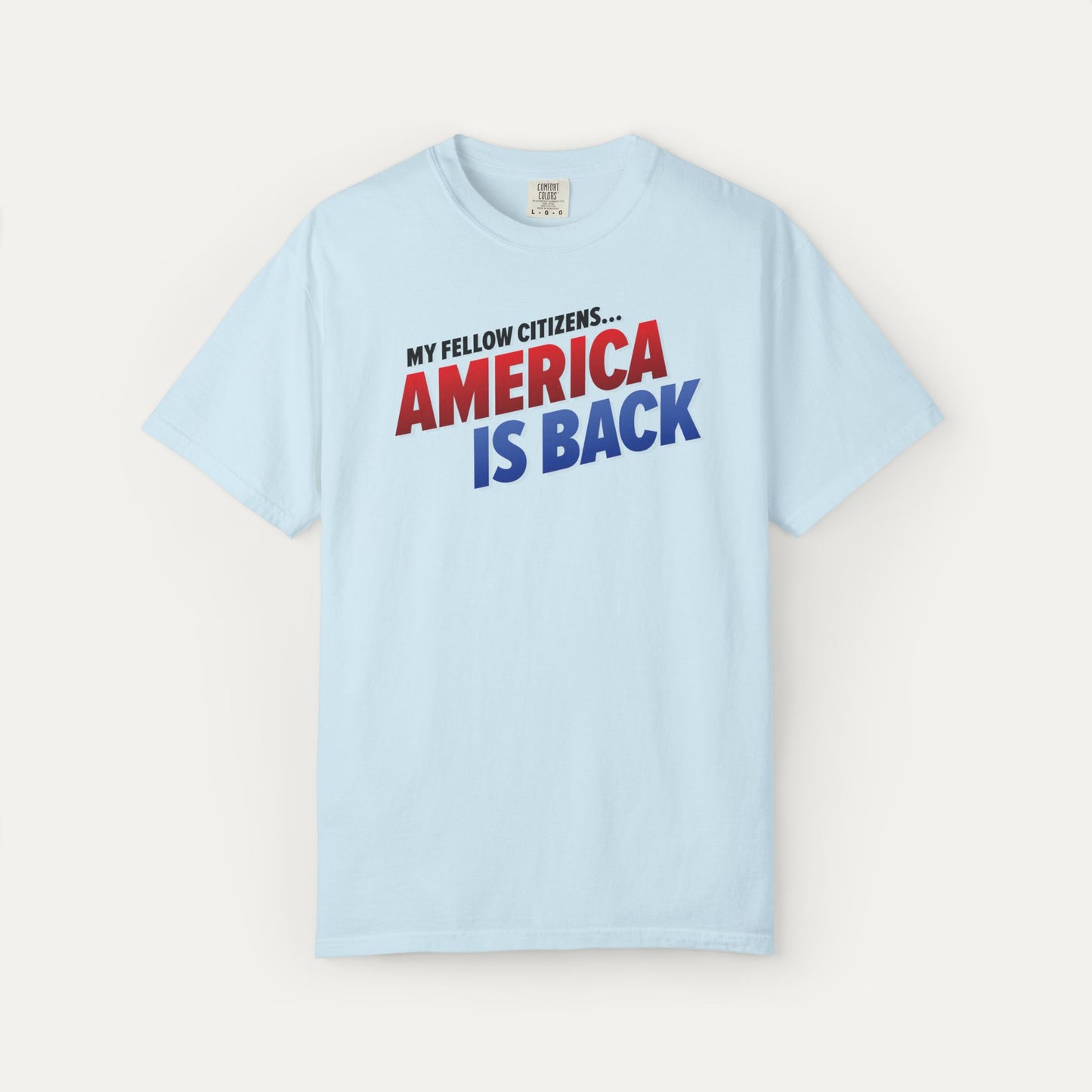 America is Back Unisex T-shirt