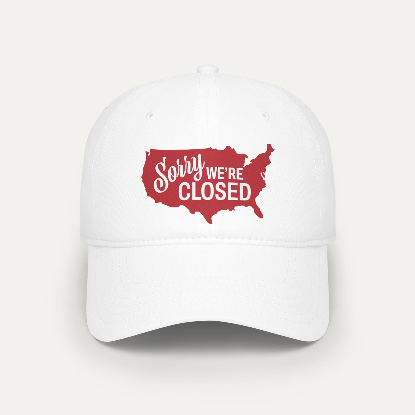 Sorry, Were Closed Baseball Cap