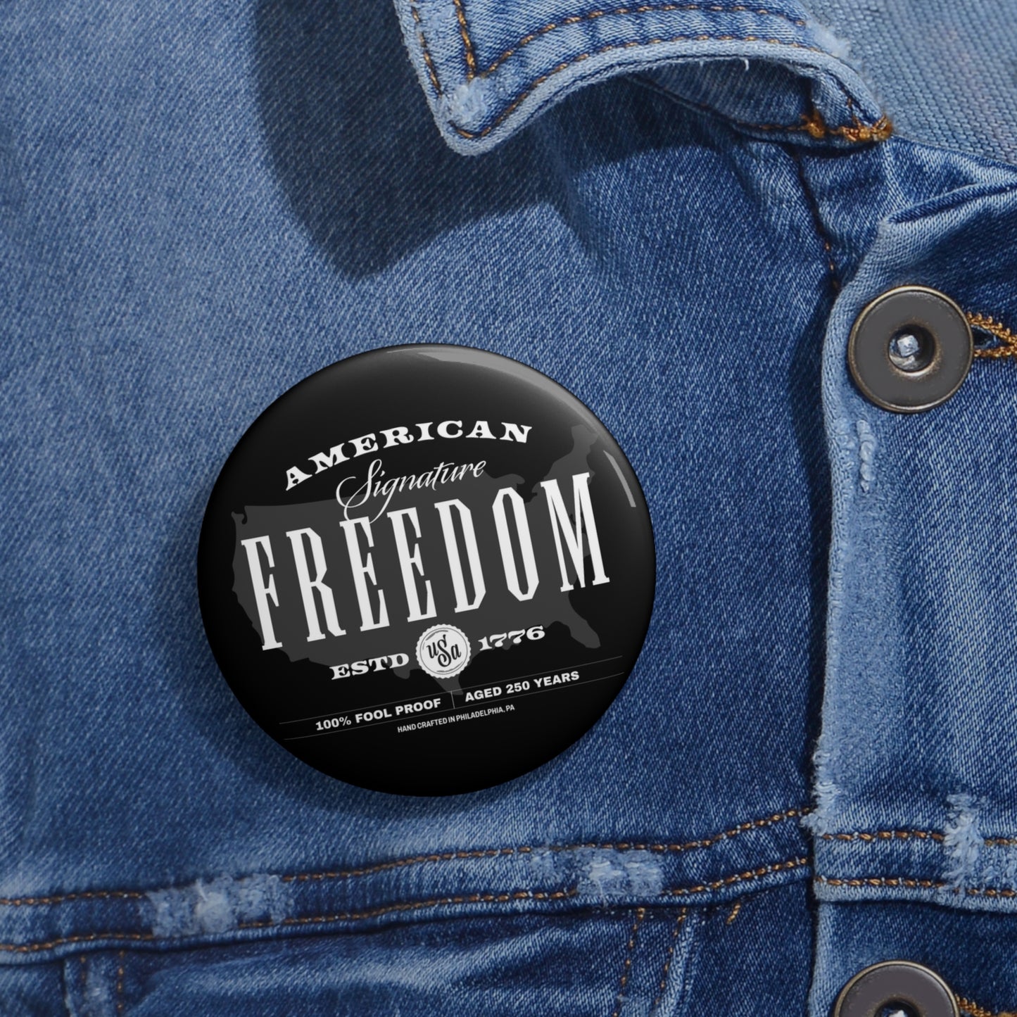 250 Proof Pin Button