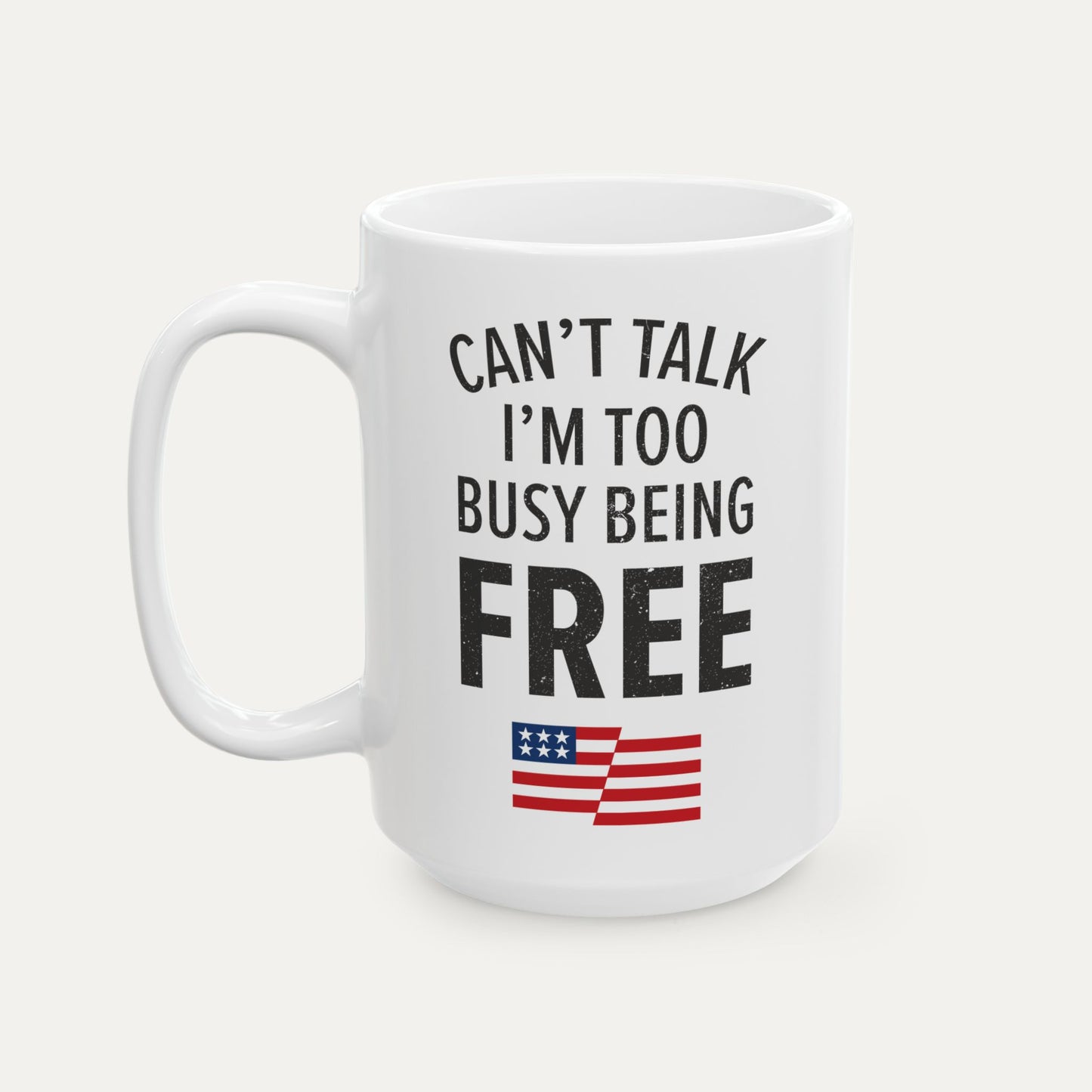 Can’t Talk 15oz Mug