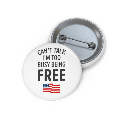 Can’t Talk Pin Button
