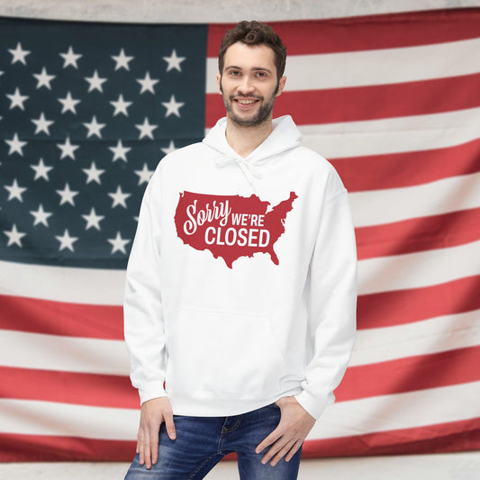 Sorry, We’re Closed Fleece Unisex Hoodie