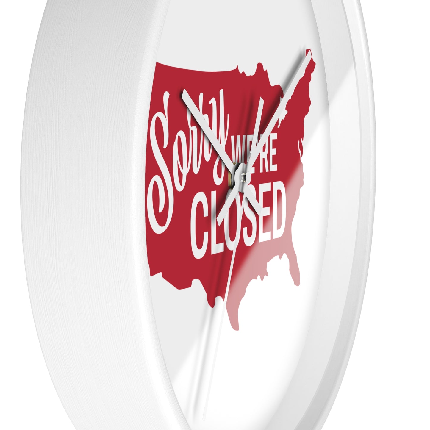 Sorry, We’re Closed Wall Clock
