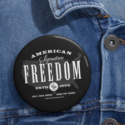 250 Proof Pin Button