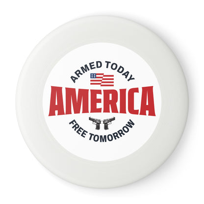 Armed Today, Freedom Tomorrow Wham-0 Frisbee