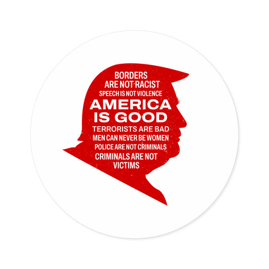 America is Good Round Stickers