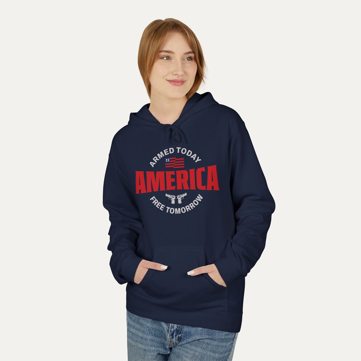Armed Today, Free Tomorrow Fleece Unisex Hoodie