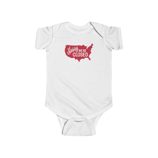 Sorry, We’re Closed Onesie