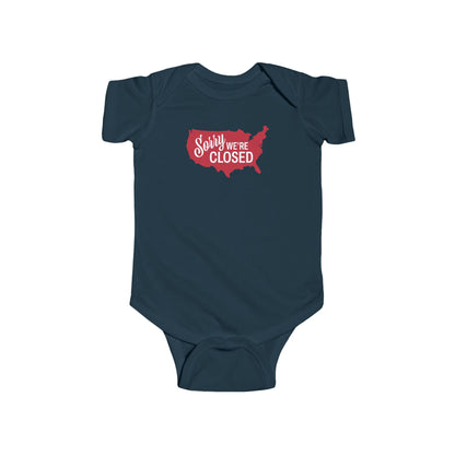 Sorry, We’re Closed Onesie