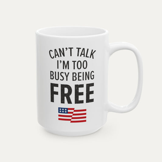Can’t Talk 15oz Mug