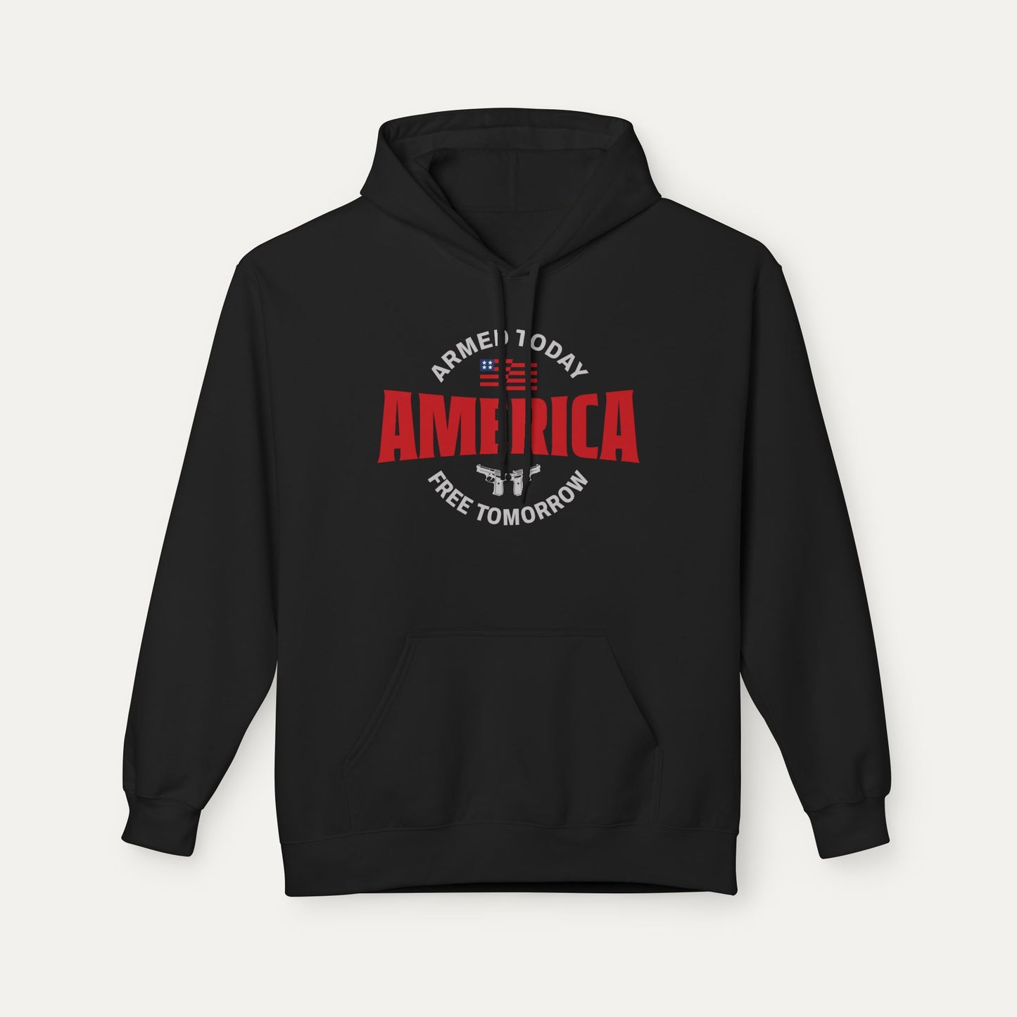 Armed Today, Free Tomorrow Fleece Unisex Hoodie