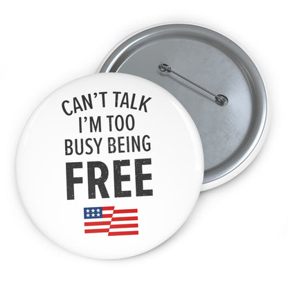Can’t Talk Pin Button
