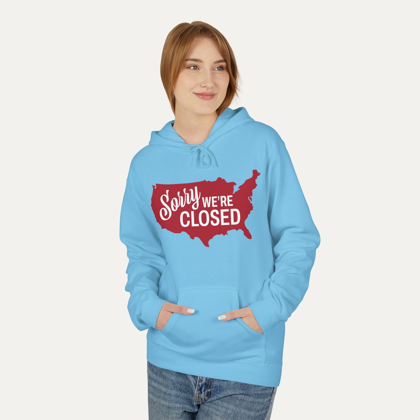 Sorry, We’re Closed Fleece Unisex Hoodie